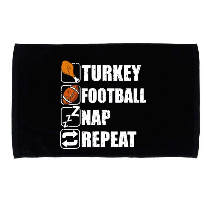 Happy Thanksgiving Turkey Football Nap Repeat Funny Football Microfiber Hand Towel