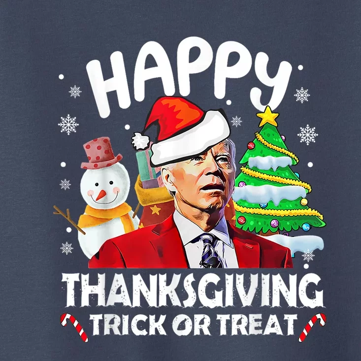 Happy Thanksgiving Trick Or Treat Joe Biden Santa Christmas Toddler T-Shirt