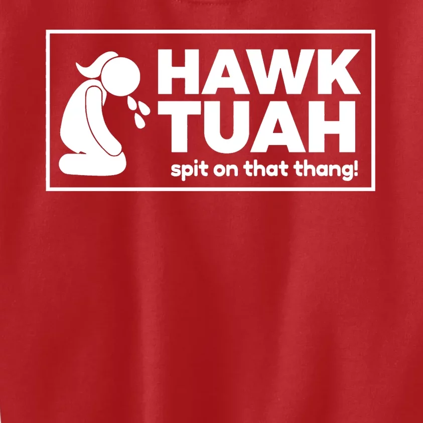 Hawk Tuah Tush Spit On That Thang 24 Girl Funny Utah Kids Sweatshirt