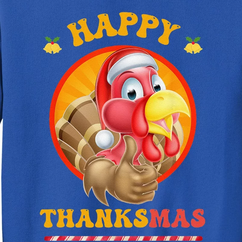 Happy Thanksmas Turkey Funny Thanksgiving Christmas Tall Sweatshirt