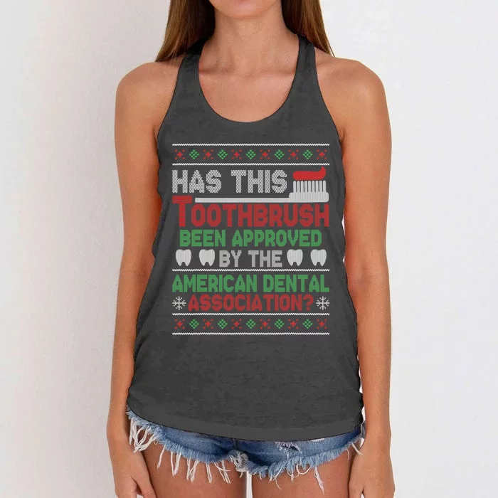 Has This Toothbrush Been Approved American Dental Funny Women's Knotted Racerback Tank