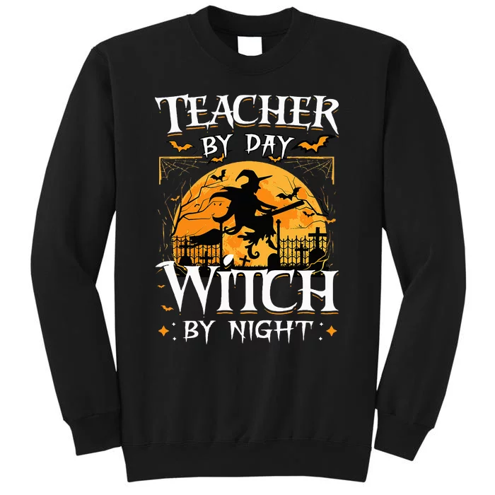 Halloween Teacher Transformation Daytime Educator Nighttime Sorceress Sweatshirt