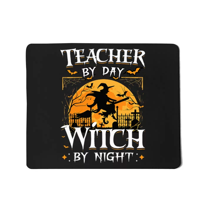 Halloween Teacher Transformation Daytime Educator Nighttime Sorceress Mousepad