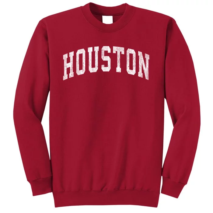 Houston Texas Tx Vintage Athletic Sports Design Tall Sweatshirt