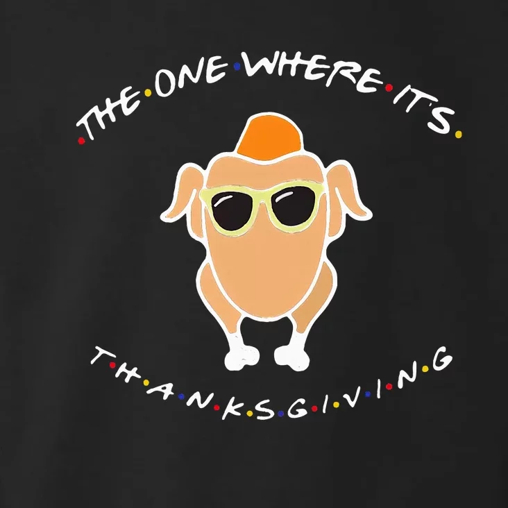 Happy Thanksgiving Turkey Head Friendsgiving Dinner Turkey Toddler Hoodie