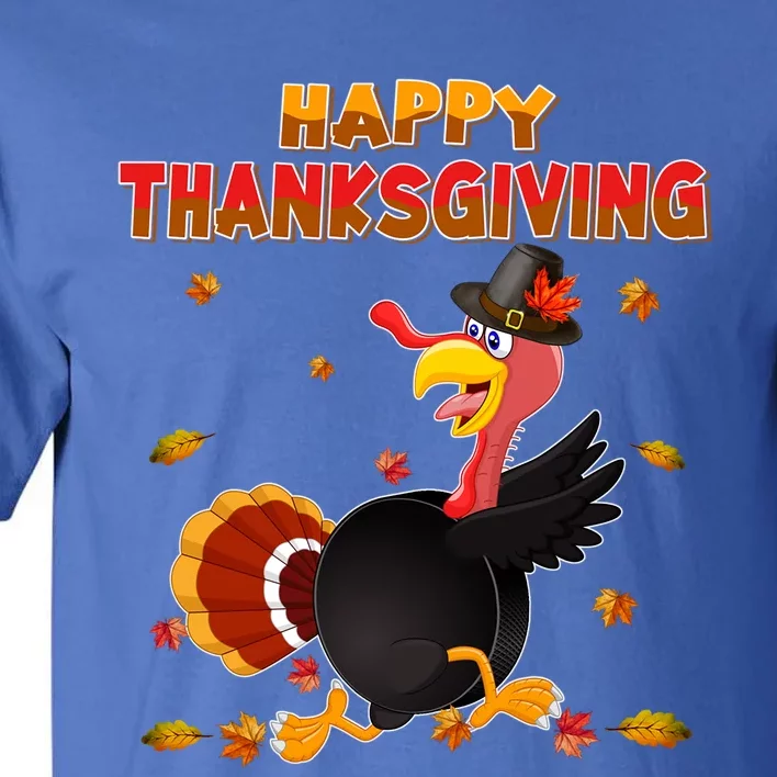 Happy Thanksgiving Turkey Ice Hockey Ball Autumn Fall Vibes Gift Tall T-Shirt