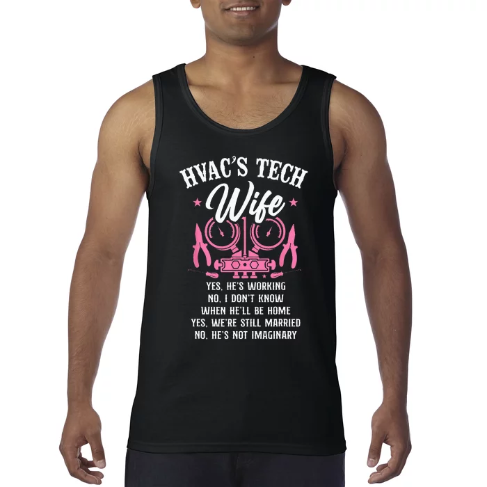 HVAC Technician Tech Wife Vintage Hvac Techs Wife Yes Hes Tank Top