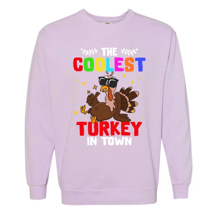 Happy Thanksgiving The Coolest Turkey In Town Gift Garment-Dyed Sweatshirt