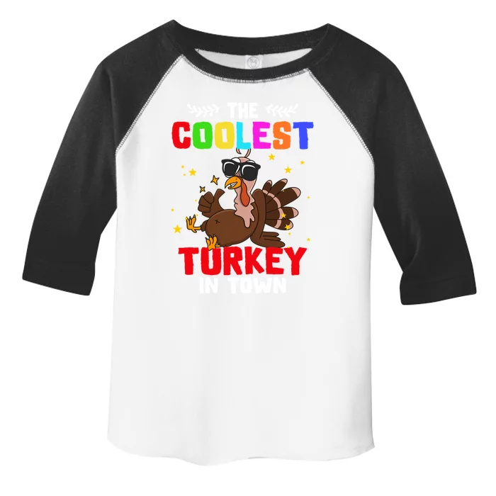 Happy Thanksgiving The Coolest Turkey In Town Gift Toddler Fine Jersey T-Shirt