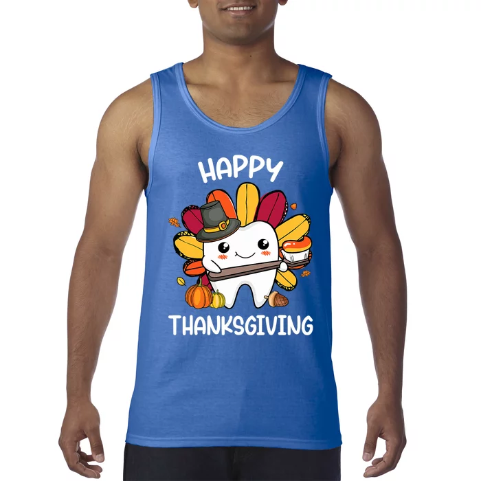 Happy Thanksgiving Teeth Dental Squad Turkey Thanksgiving Gift Tank Top