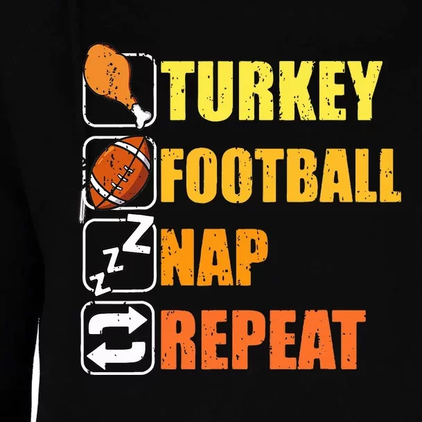 Happy Thanksgiving Turkey Football Nap Repeat Funny Football Womens Funnel Neck Pullover Hood