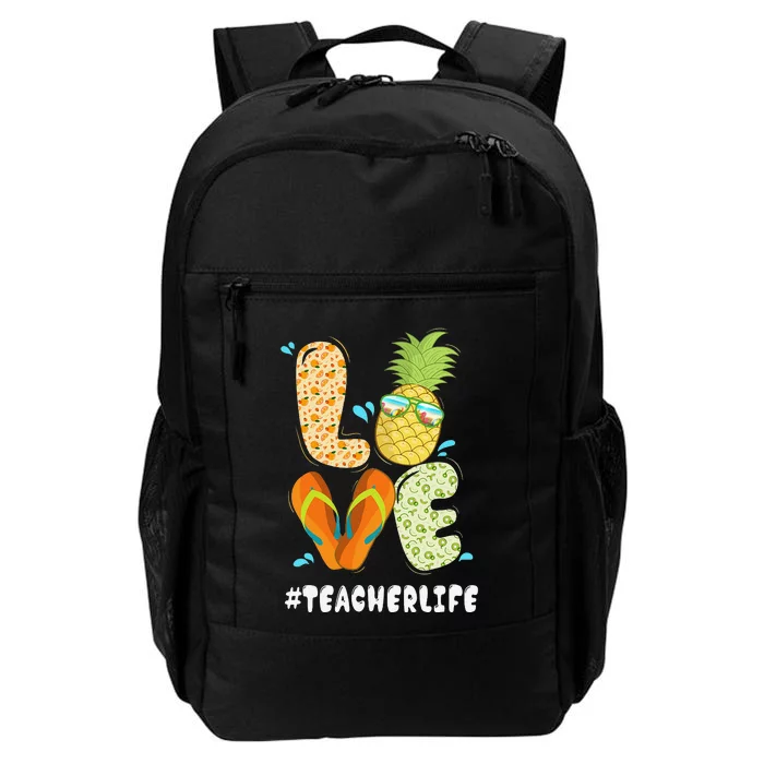 Hashtag TeacherLife Teacher Life Summer Pineapple Loves Daily Commute Backpack