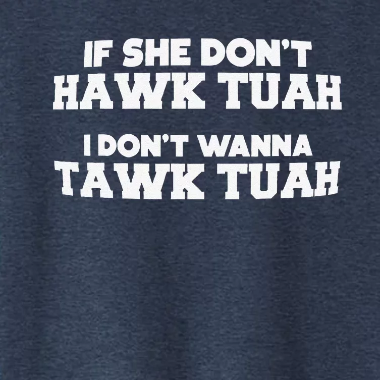 Hawk Tuah Tawk Tuah Talk Funny Meme Halk Tua 24 Women's Crop Top Tee