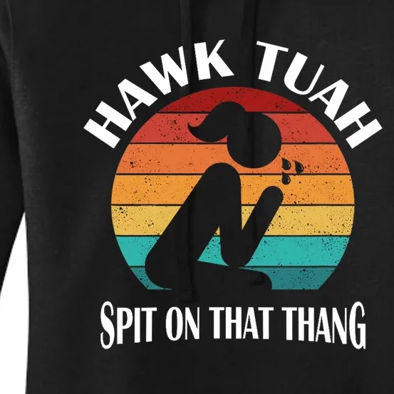 Hawk Tuah Trendy Women's Pullover Hoodie