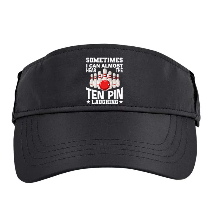 Hear The Ten Pin Laughing Fun Bowling Player Bowler Graphic Funny Gift Adult Drive Performance Visor