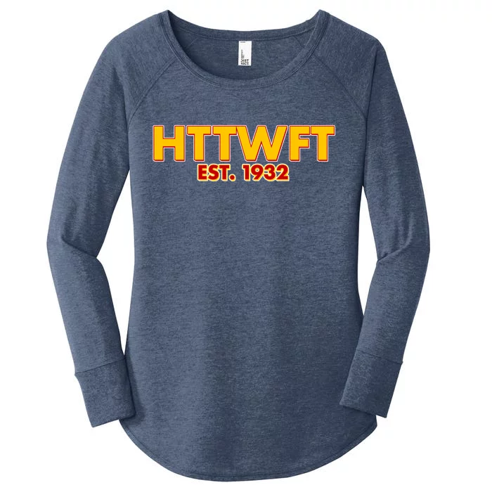 HTTWFT Hail To The Washington Football Team Women's Perfect Tri Tunic Long Sleeve Shirt