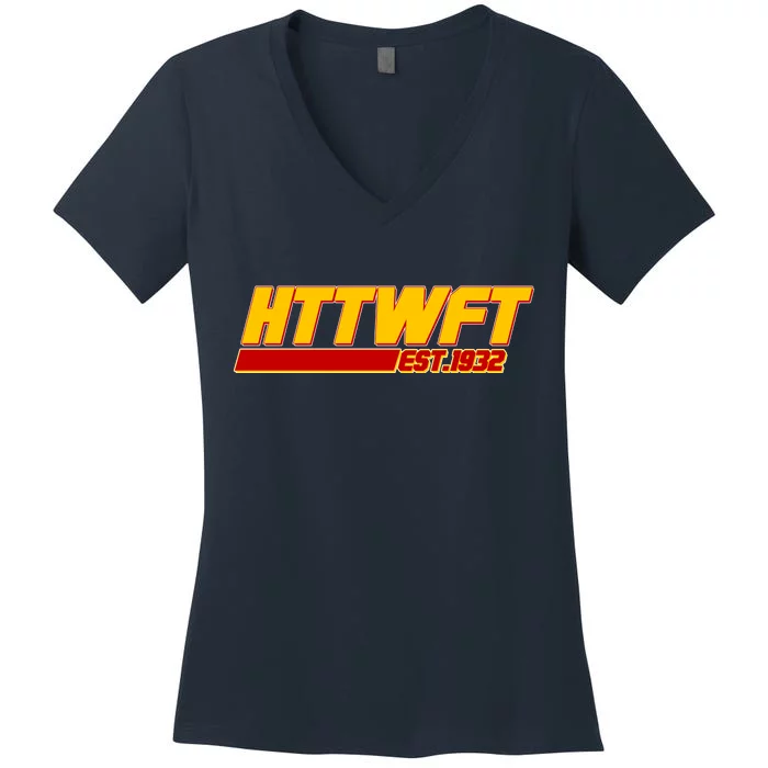 HTTWFT Hail To The Washington Football Team Est 1932 Women's V-Neck T-Shirt