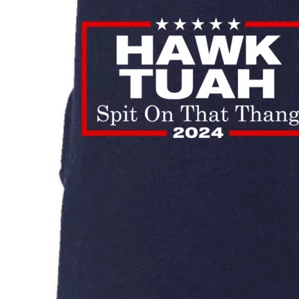 Hawk Tuah Utah 2024 Spit Thang Doggie 3-End Fleece Hoodie