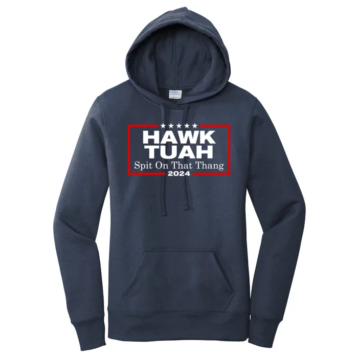 Hawk Tuah Utah 2024 Spit Thang Women's Pullover Hoodie