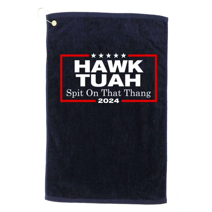 Hawk Tuah Utah 2024 Spit Thang Platinum Collection Golf Towel