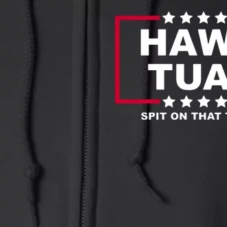 Hawk Tuah Utah Girl Funny Spit On That Thang Full Zip Hoodie