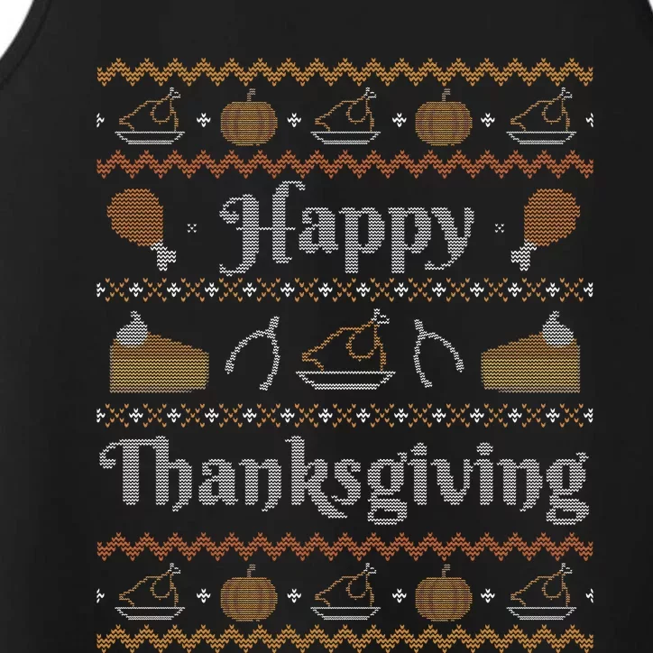 Happy Thanksgiving Ugly Funny Style Happy Holiday Funny Funny Performance Tank