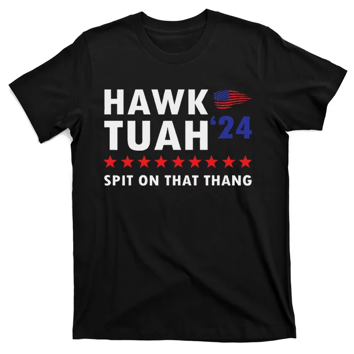 Hawk Tush Viral Election Parody T-Shirt