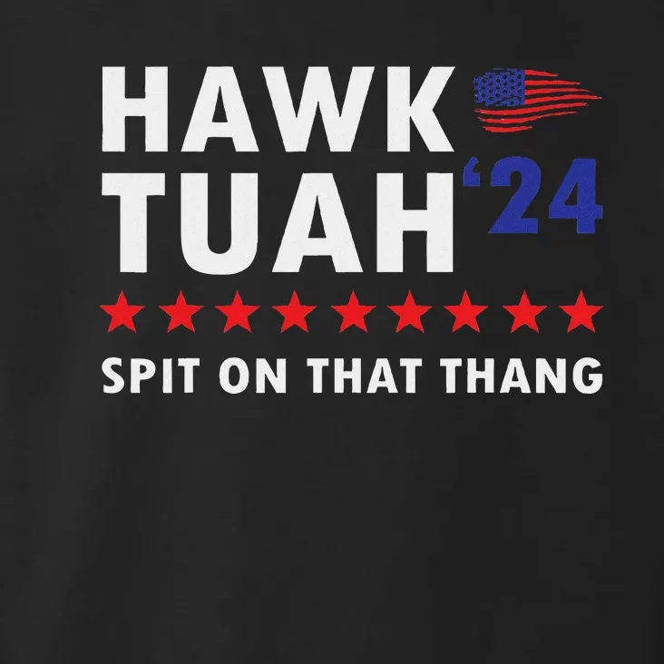 Hawk Tush Viral Election Parody Toddler Hoodie