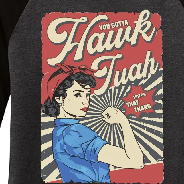 Hawk Tuah Viral Spit On That Thing Women's Tri-Blend 3/4-Sleeve Raglan Shirt