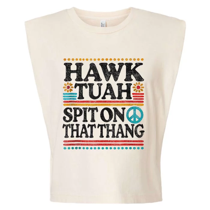 Hawk Tush Viral Election Parody Design Garment-Dyed Women's Muscle Tee