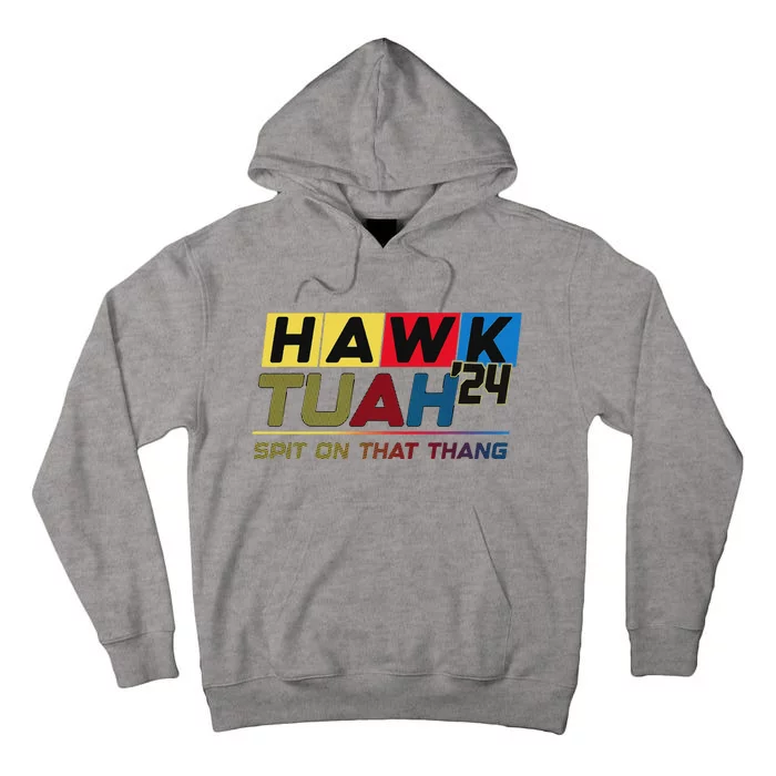 Hawk Tush Viral Election Parody Design Tall Hoodie