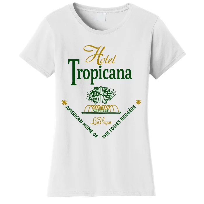 Hotel Tropicana Vintage Las Vegas Women's T-Shirt