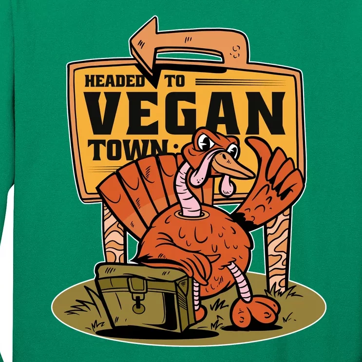 Headed To Vegan Town Chicken Long Sleeve Shirt