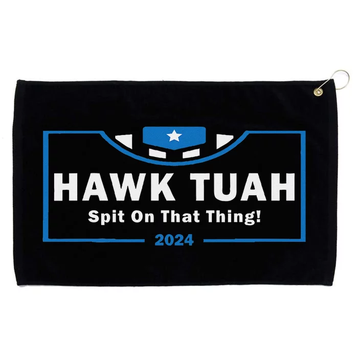 Hawk Tuah Women Hawk Tuah Funny Hawk Tuah Grommeted Golf Towel