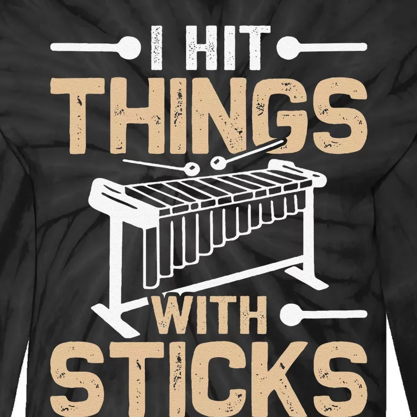 Hit Things With Sticks Funny Marimba Player Marimbist Tie-Dye Long Sleeve Shirt