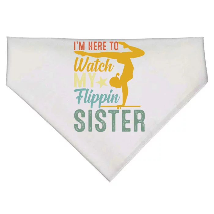 Here To Watch My Flipping Sister Tumbling Gymnast Gymnastics Cool Gift USA-Made Doggie Bandana