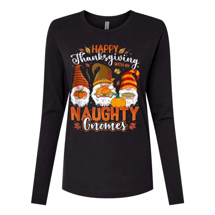 Happy Thanksgiving With My Naughty Gnomes Three Fall Gnomes Womens Cotton Relaxed Long Sleeve T-Shirt