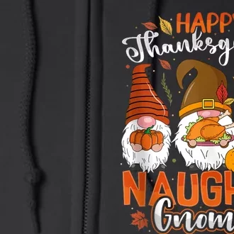 Happy Thanksgiving With My Naughty Gnomes Three Fall Gnomes Full Zip Hoodie