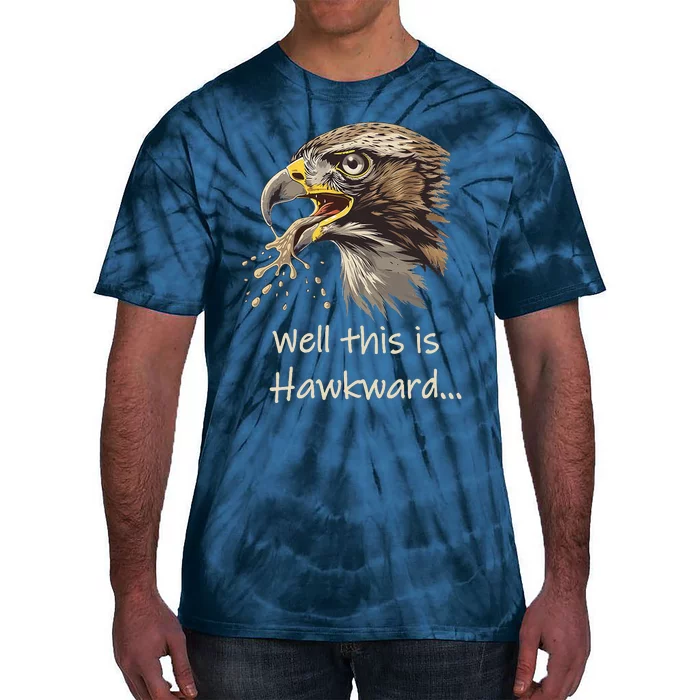 Hawk Tua Well This Is Hawkward Funny Viral Video Tie-Dye T-Shirt