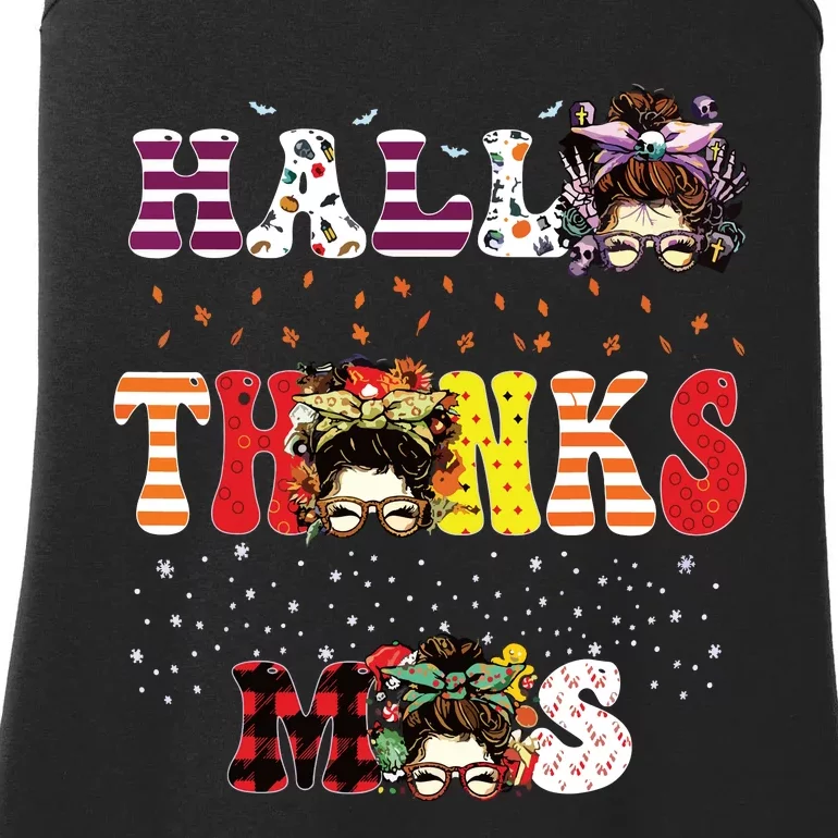 Halloween Thanksgiving Xmas Happy Hallothanksmas Messy Bun Ladies Essential Tank