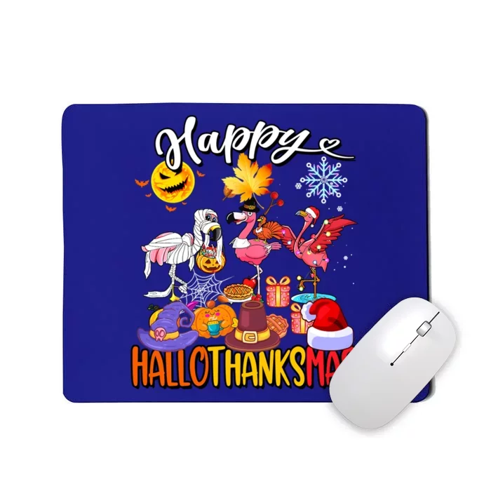 Halloween Thanksgiving Xmas Flamingo Happy Hallothanksmas Cool Gift Mousepad