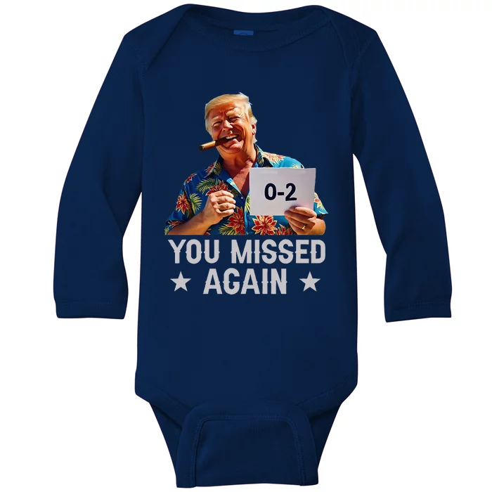 Hawaii Trump You Missed Again Baby Long Sleeve Bodysuit