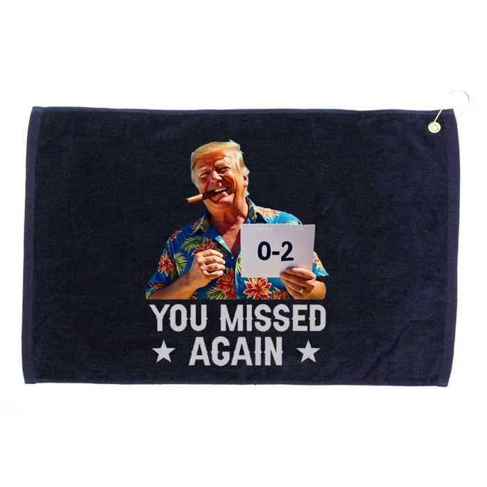 Hawaii Trump You Missed Again Grommeted Golf Towel