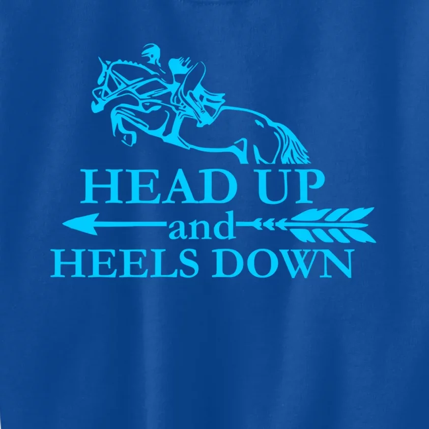 Head Up And Heels Down Horse Lover Horseback Gift Great Gift Kids Sweatshirt