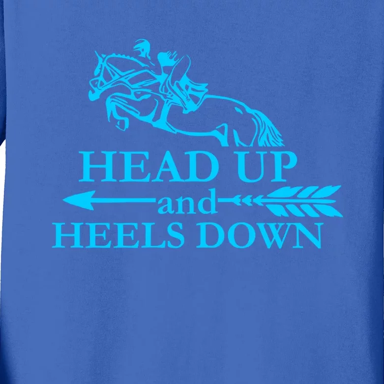 Head Up And Heels Down Horse Lover Horseback Gift Great Gift Kids Long Sleeve Shirt