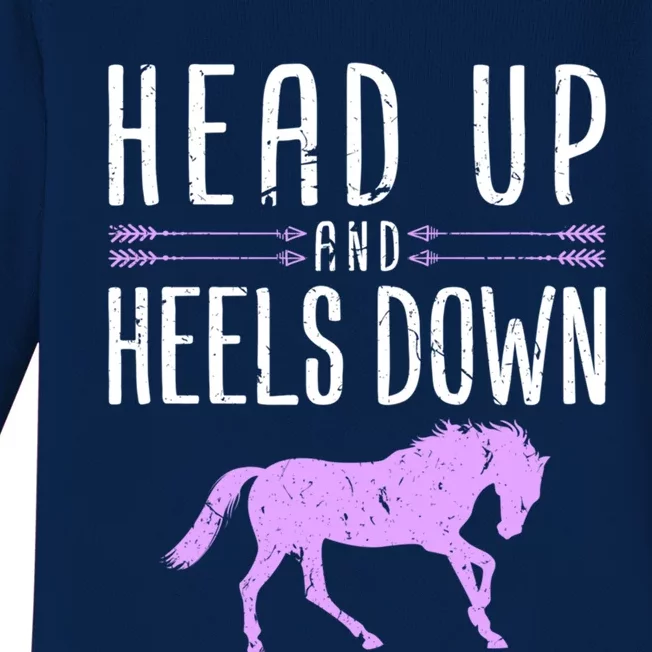 Head Up And Heels Down Horseback Riding Horse Lover Gift Baby Long Sleeve Bodysuit