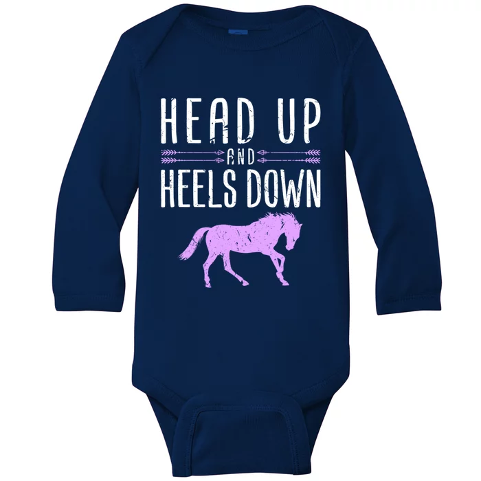 Head Up And Heels Down Horseback Riding Horse Lover Gift Baby Long Sleeve Bodysuit