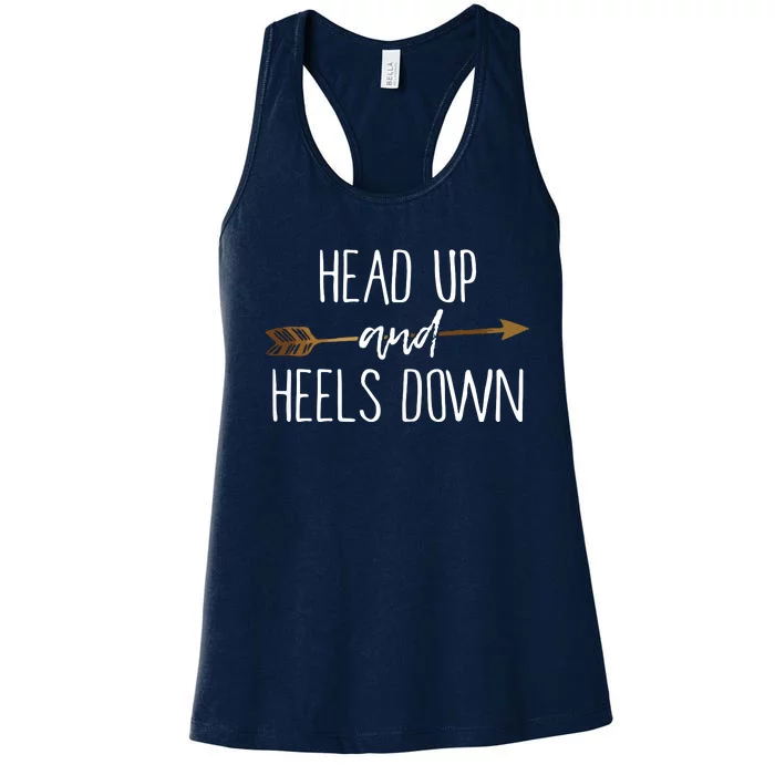 Head Up And Heels Down Shirts Horse Lovers Women's Racerback Tank