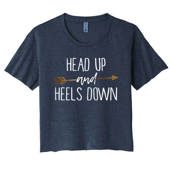 Head Up And Heels Down Shirts Horse Lovers Women's Crop Top Tee