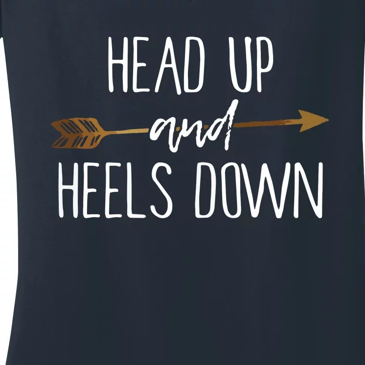 Head Up And Heels Down Shirts Horse Lovers Women's V-Neck T-Shirt